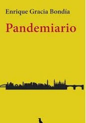 PANDEMIARIO, de ENRIQUE GRACIA BONDIA | portada del libro