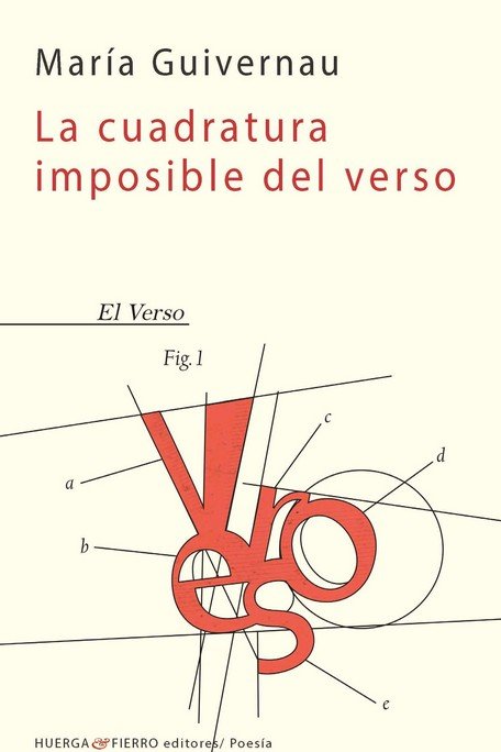 CUADRATURA IMPOSIBLE DEL VERSO, LA, de GUIVERNAU, MARIA | portada del libro