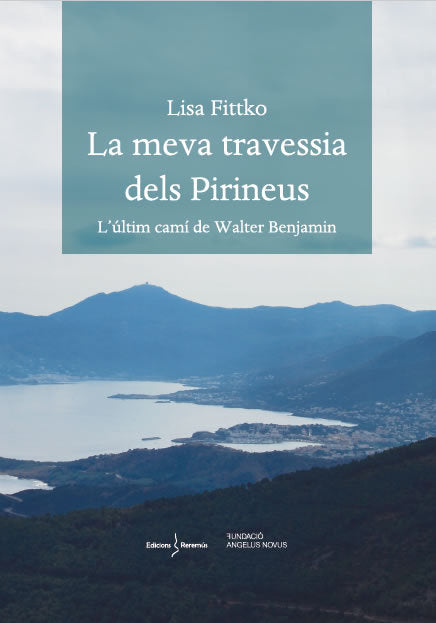 LA MEVA TRAVESSIA DELS PIRINEUS, de FITTKO, LISA | portada del libro