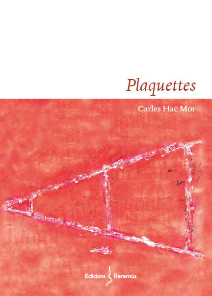 PLAQUETTES, de HAC MOR, CARLES | portada del libro