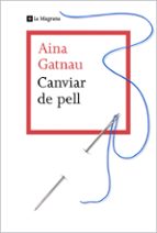 Canviar de pell, de Aina Gatnau | portada del libro