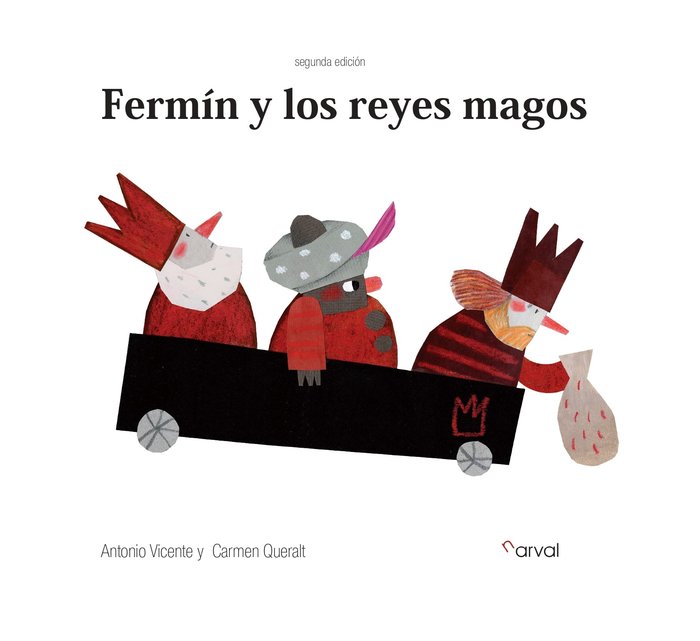 FERMIN Y LOS REYES MAGOS, de VICENTE, ANTONIO | portada del libro