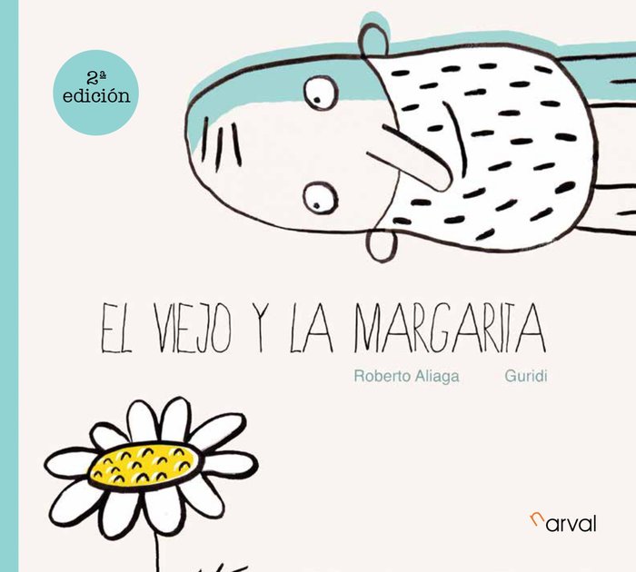 El viejo y la margarita, de ALIAGA, ROBERTO | portada del libro