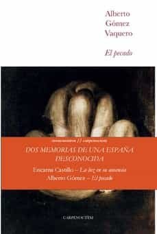 El Pecado / La luz en su ausencia (Pack), de GOMEZ VAQUERO | portada del libro
