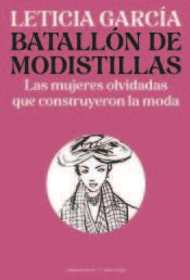 Batallón de modistillas, de GARCIA | portada del libro