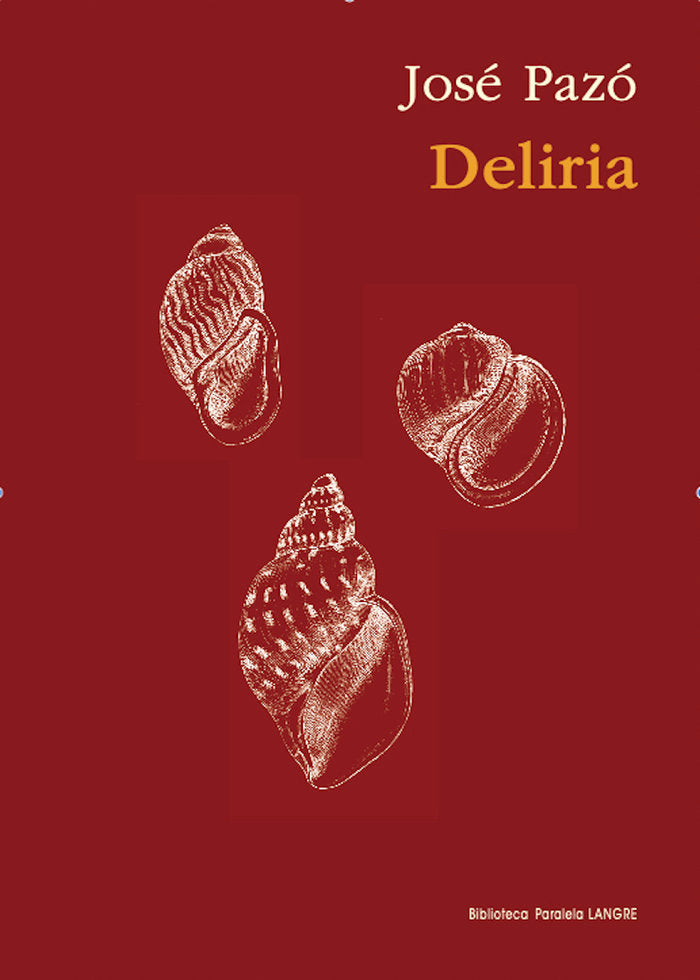 DELIRIA, de PAZO ESPINOSA, JOSE | portada del libro