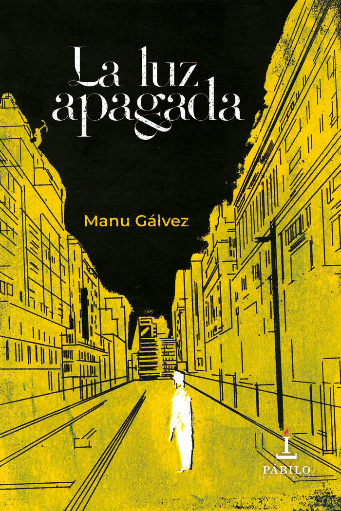 La luz apagada, de Gálvez, Manu | portada del libro