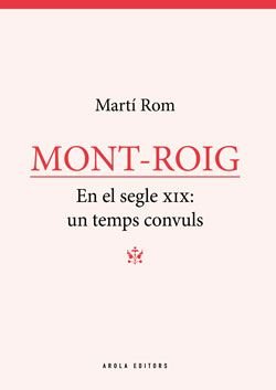 MONT-ROIG, de ROM | portada del libro