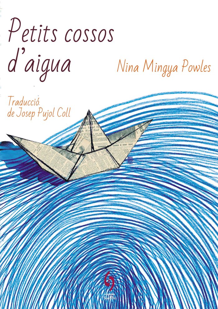 UNA NOIA NEDANT ES UNA MASSA DAIGUA, de NINA MINGYA POWLES | portada del libro