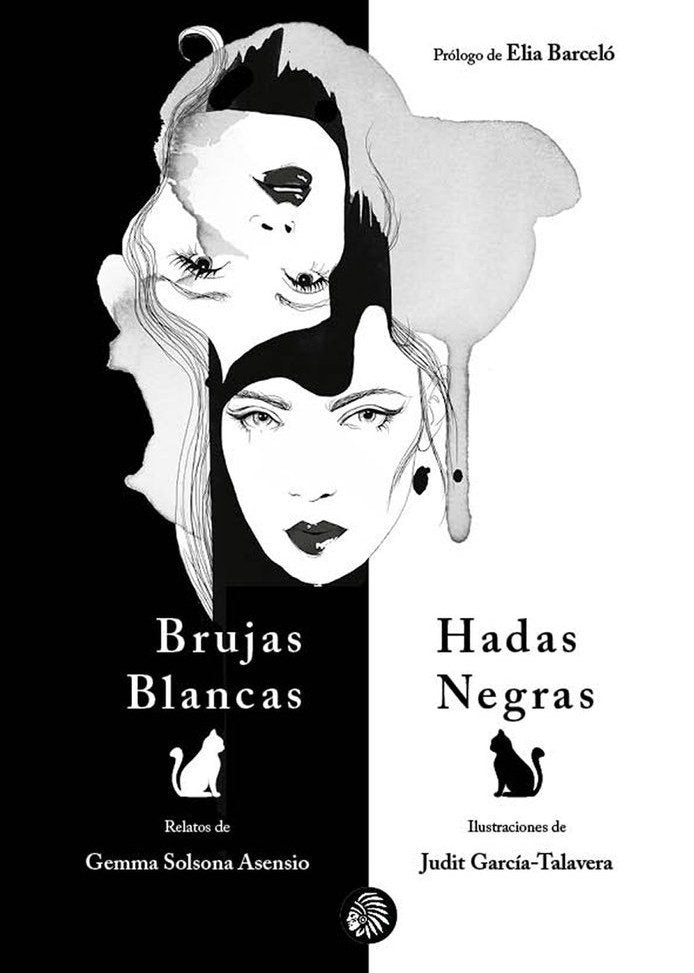 Brujas blancas, hadas negras, de García-Talavera, Judit | portada del libro