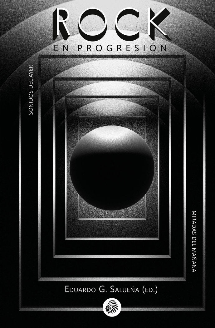 Rock en progresión. Sonidos del ayer, miradas del mañana, de García Salueña, Eduardo | portada del libro