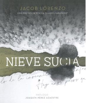 NIEVE SUCIA, de LORENZO, JACOBO | portada del libro