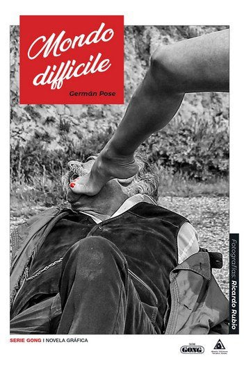 MONDO DIFFICILE, de POSE, GERMAN | portada del libro