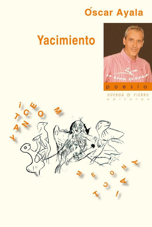 YACIMIENTO ( POESIA), de AYALA, OSCAR | portada del libro