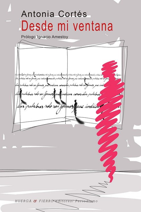 DESDE MI VENTANA, de ANTONIA CORTES | portada del libro
