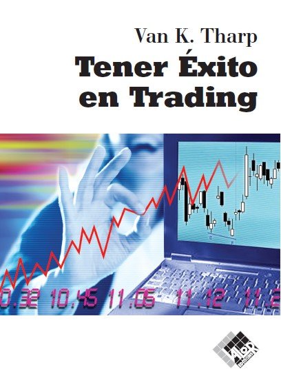 TENER EXITO EN TRADING, de THARP,VAN K | portada del libro