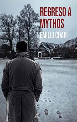 Regreso a Mythos, de CHAPI, EMILIO | portada del libro
