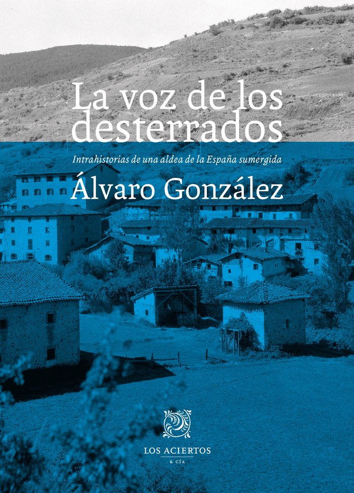 LA VOZ DE LOS DESTERRADOS, de GONZALEZ MARTINEZ, ALVARO | portada del libro