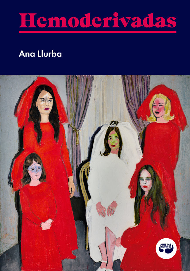 Hemoderivadas, de LLURBA, ANA | portada del libro