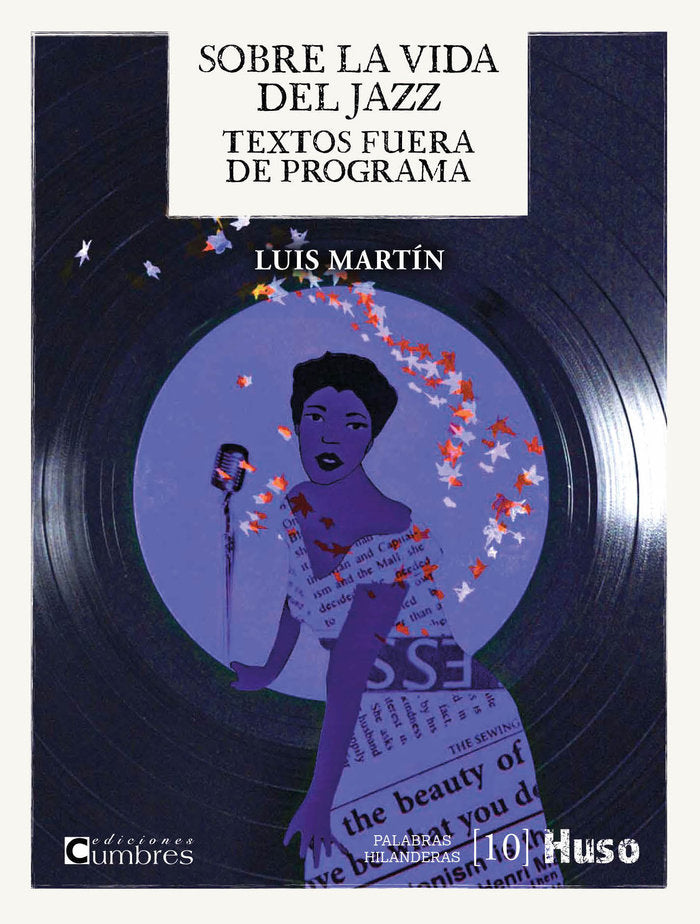 SOBRE LAS VIDA DEL JAZZ, de MARTIN, LUIS | portada del libro