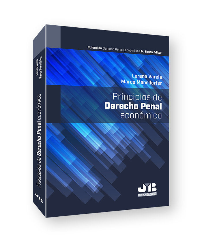 PRINCIPIOS DE DERECHO PENAL ECONOMICO, de VARELA, LORENA | portada del libro