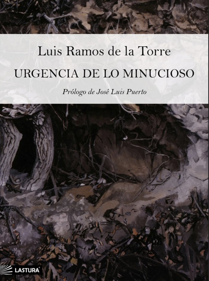 Urgencia de lo minucioso, de Ramos de la Torre, Luis | portada del libro
