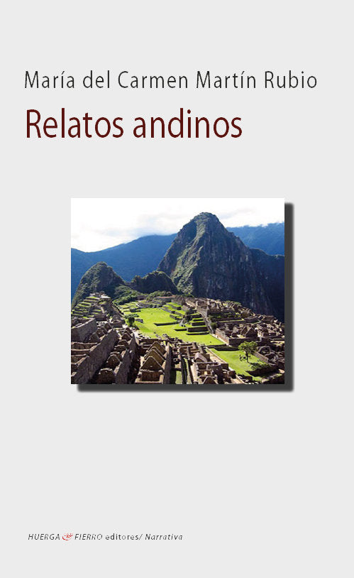 RELATOS ANDINOS, de MARIA DEL CARMEN MARTIN RUBIO | portada del libro