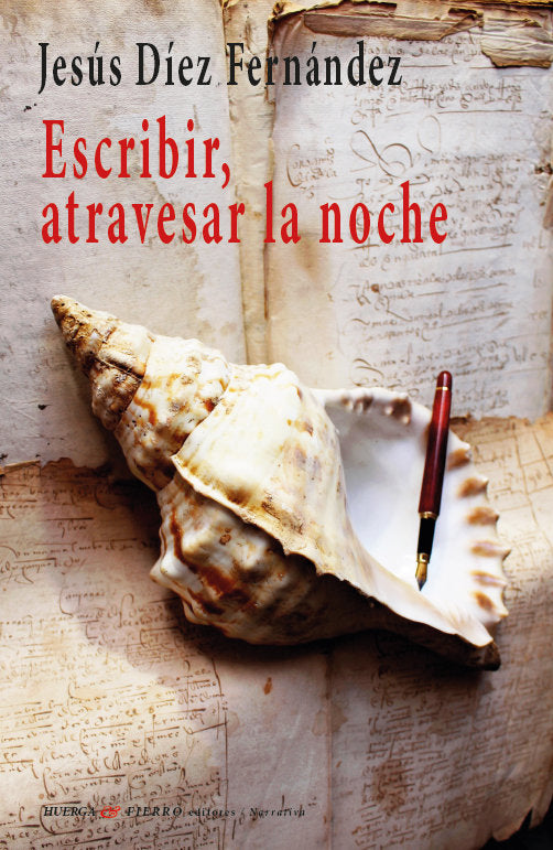 ESCRIBIR ATRAVESAR LA NOCHE, de JESUS DIEZ FERNANDEZ | portada del libro