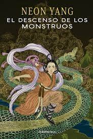 El descenso de los monstruos, de YANG, NEON | portada del libro
