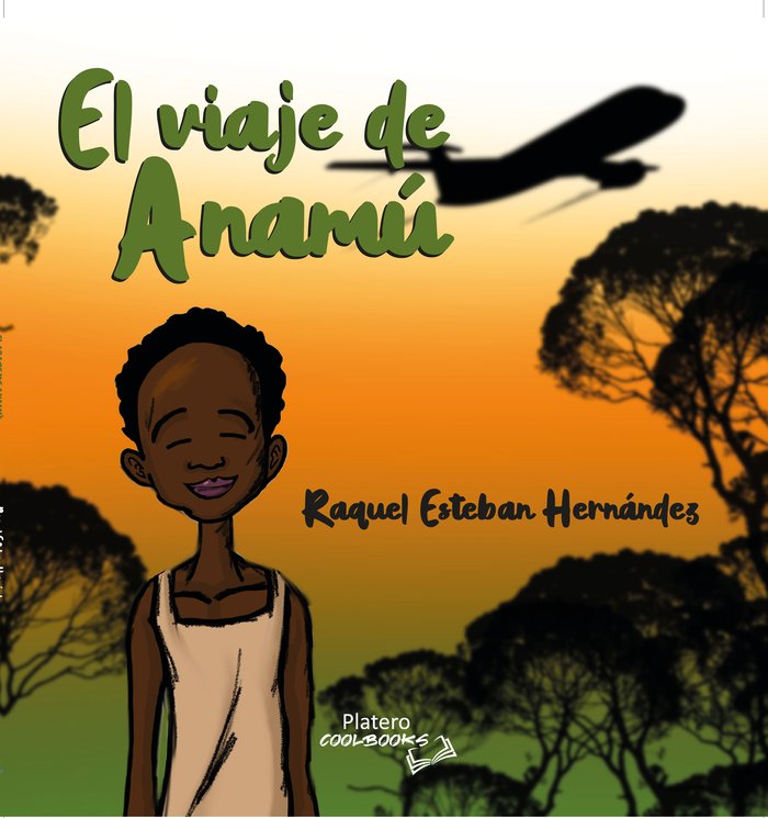 EL VIAJE DE ANAMÚ, de ESTEBAN HERNÁNDEZ, RAQUEL | portada del libro