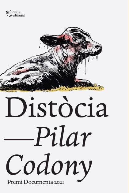DISTOCIA, de CODONY GASSIOT, MARIA PILAR | portada del libro