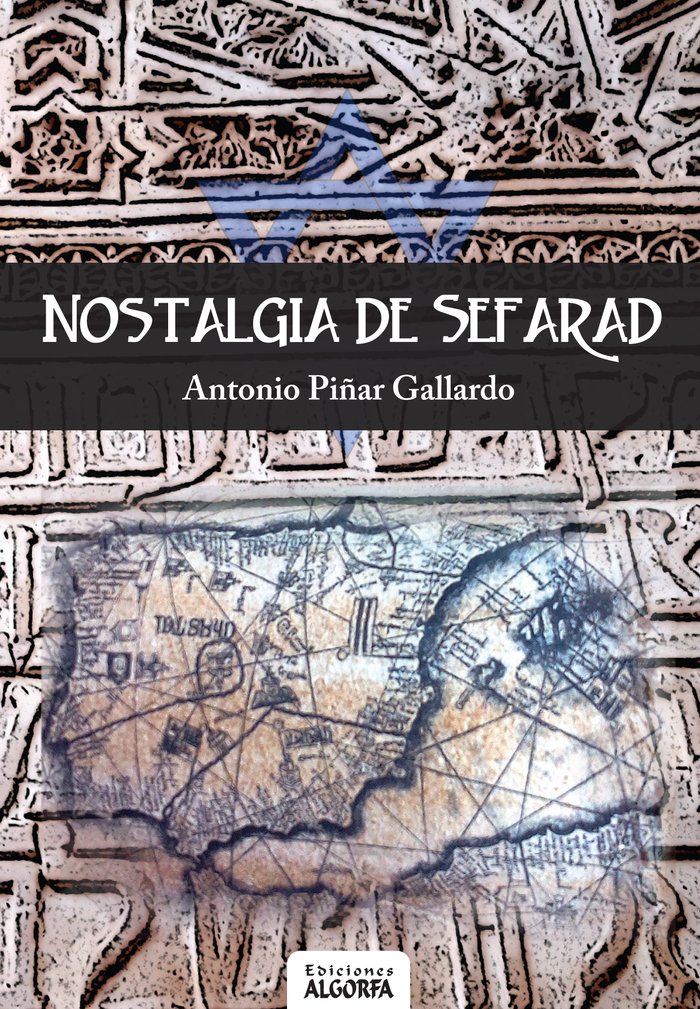 NOSTALGIA DE SEFARAD, de Piñar Gallardo, Antonio | portada del libro