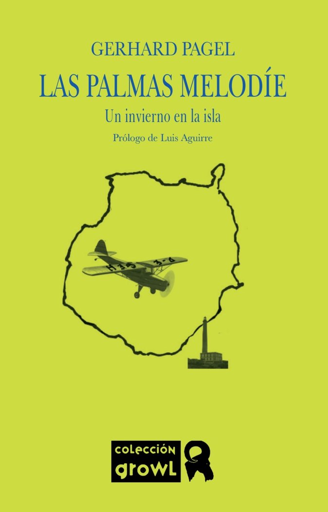 LAS PALMAS MELODIE, de Pagel, Gerhard | portada del libro
