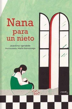 Nana para un nieto, de KRUZ IGERABIDE, JUAN | portada del libro