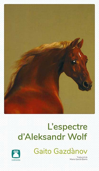 L'espectre d'Aleksandr Wolf, de GAZD·NOV | portada del libro