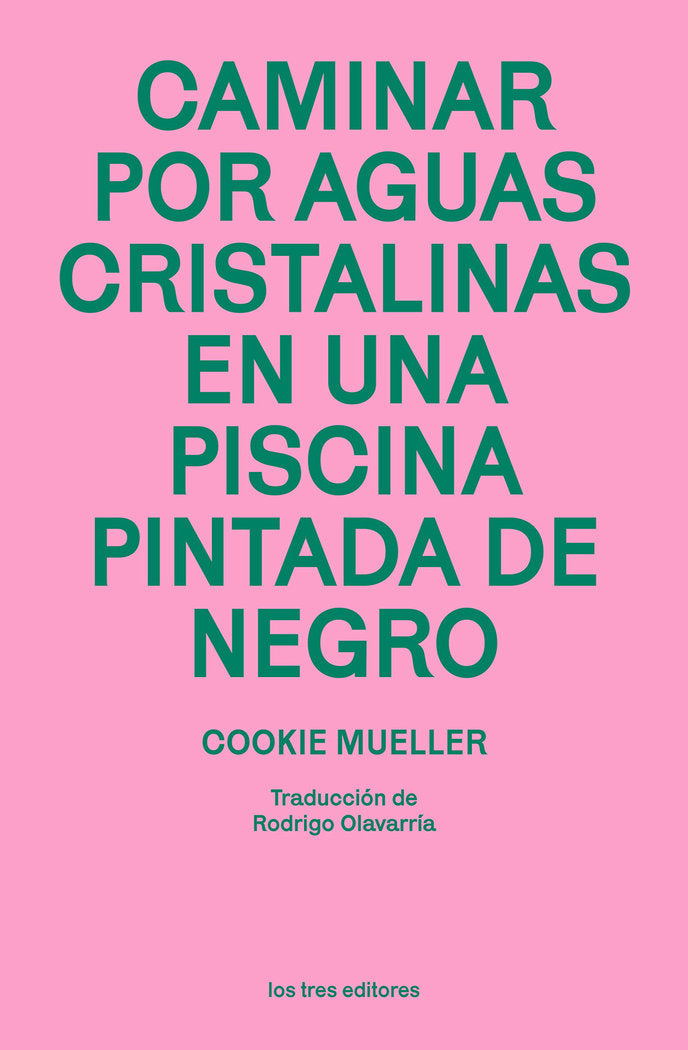 CAMINAR POR AGUAS CRISTALINAS, de MUELLER, COOKIE | portada del libro