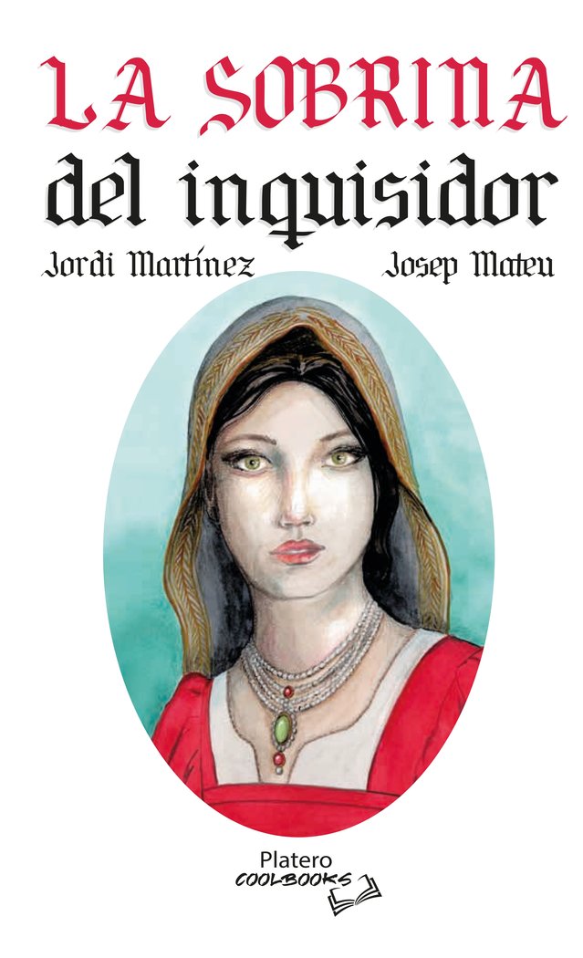 LA SOBRINA DEL INQUISIDOR, de MARTÍNEZ LATORRE, JORDI | portada del libro
