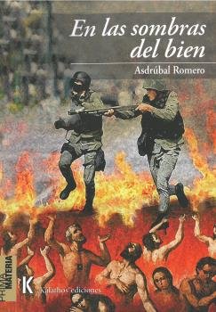 EN LAS SOMBRAS DEL BIEN, de ROMERO, ASDRUBAL | portada del libro
