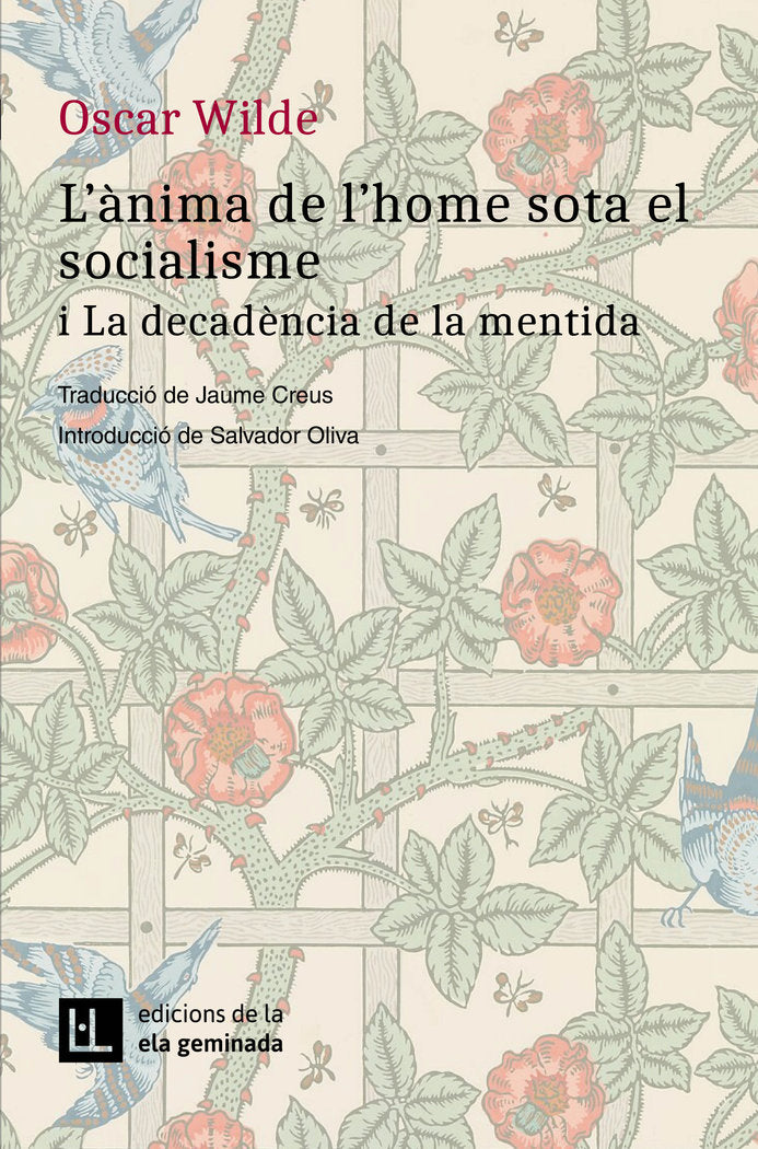 LANIMA DE LHOME SOTA EL SOCIALISME I LA DECADENCIA DE LA M, de WILDE, OSCAR | portada del libro