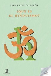 QUE ES EL HINDUISMO?, de RUIZ CALDERON, JAVIER | portada del libro
