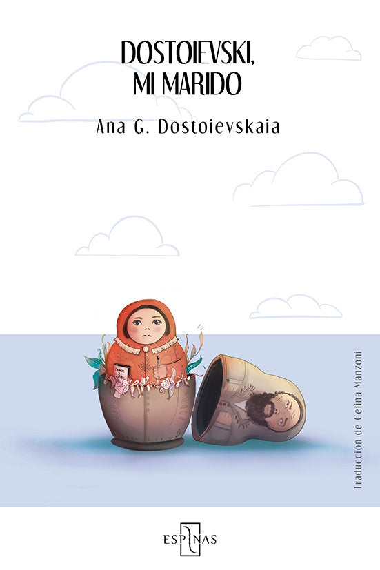 DOSTOIEVSKI, MI MARIDO, de ANA G. DOSTOIEVSKAIA | portada del libro