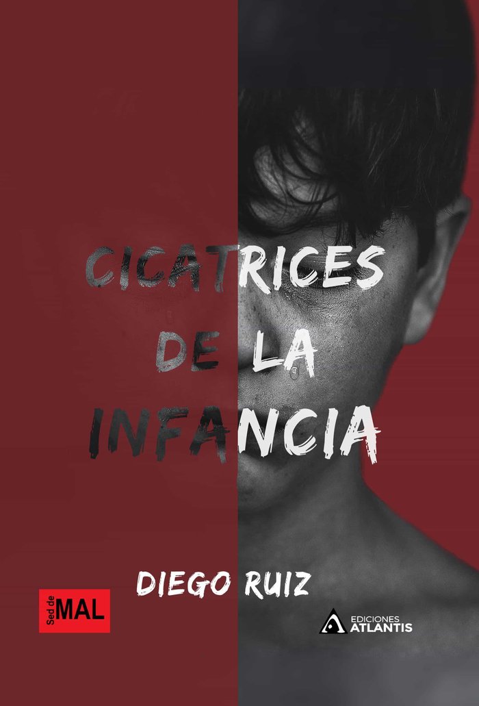 CICATRICES DE LA INFANCIA, de RUIZ, DIEGO | portada del libro