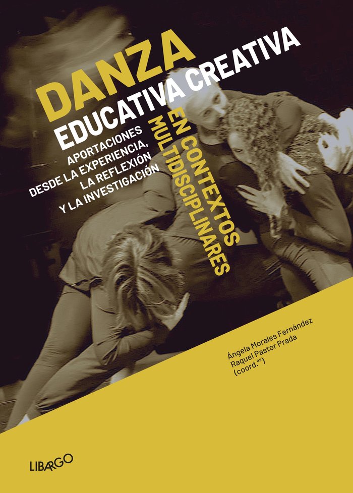 Danza Educativa Creativa en contextos multidisciplinares, de Morales Fernández | portada del libro