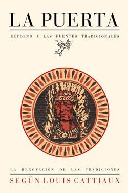 LA PUERTA 77. LA RENOVACION DE LAS TRADICIONES, de CATTIAUX, SEGUN LOUIS | portada del libro