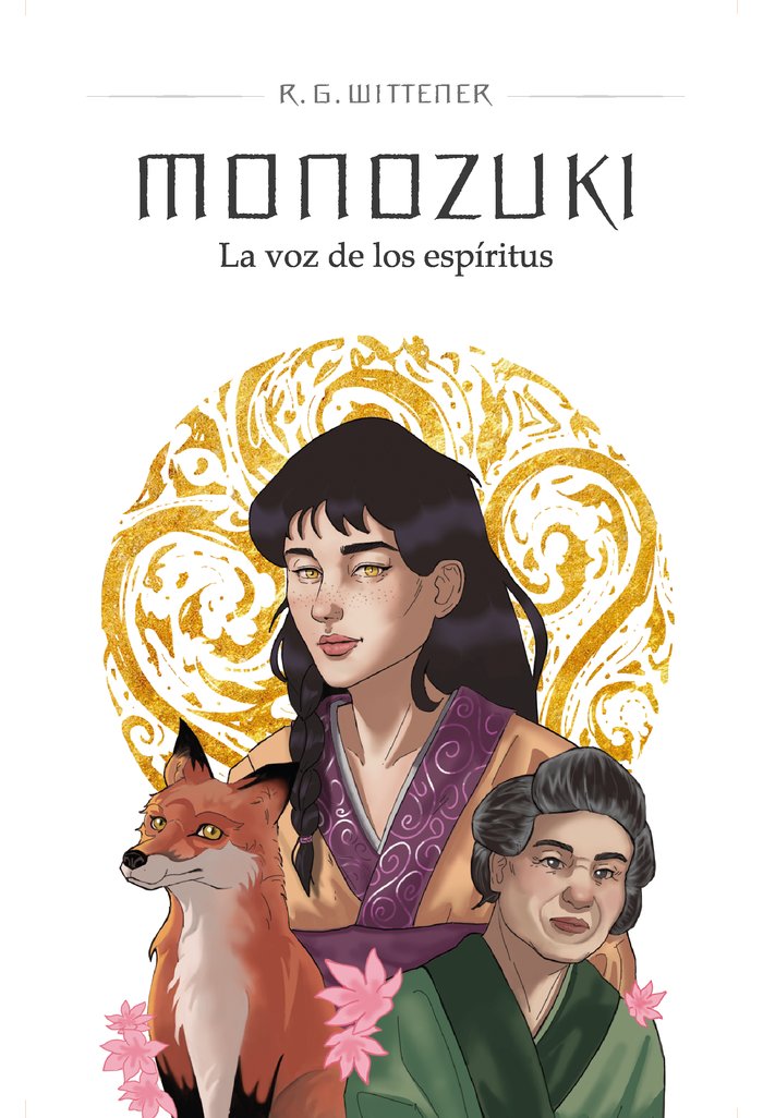 Monozuki la voz de los espiritus, de Wittener,R G | portada del libro