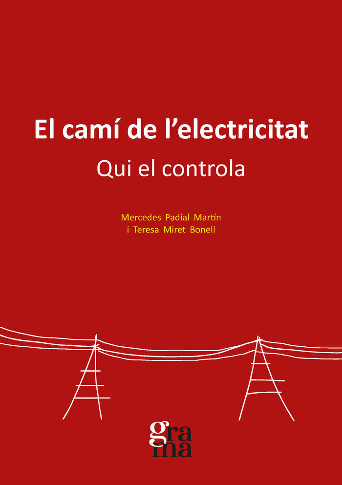 EL CAMI DE L'ELECTRICITAT, de PADIAL, M | portada del libro