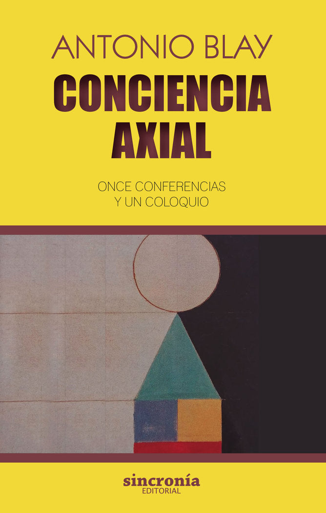 CONCIENCIA AXIAL, de Blay, Antonio | portada del libro