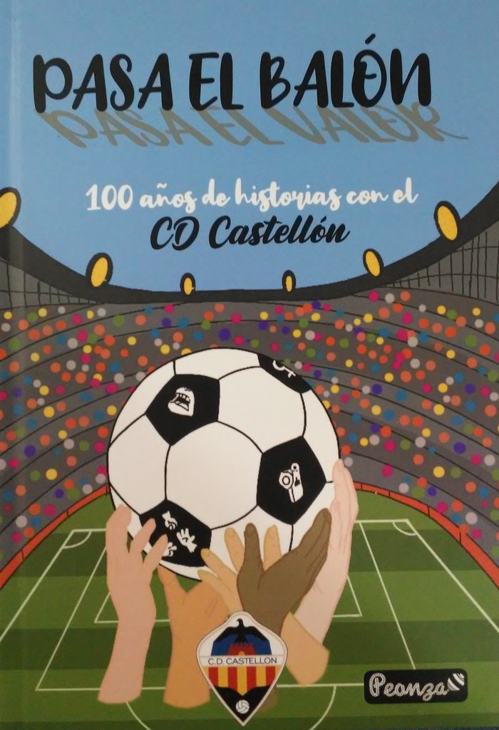 PASA EL BALÓN, de ARCAS, SILVIA | portada del libro