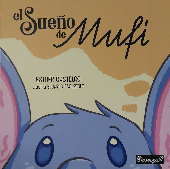 EL SUEÑO DE MUFI, de CASTELAO VILLENA, ESTHER | portada del libro