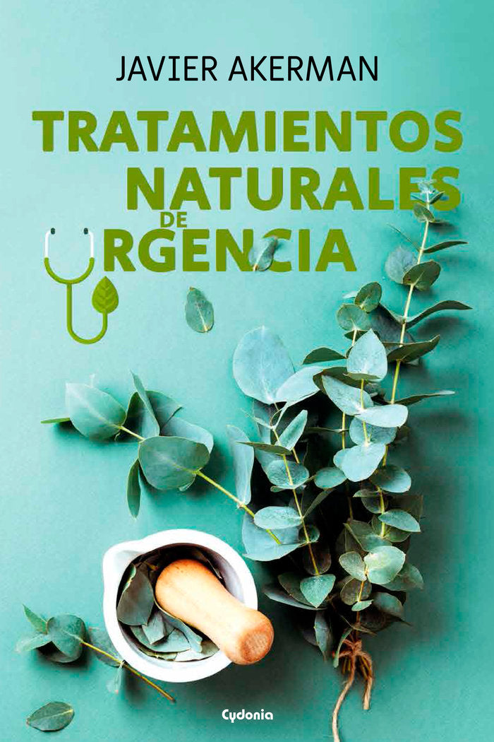 TRATAMIENTOS NATURALES DE URGENCIA, de AKERMAN, JAVIER | portada del libro